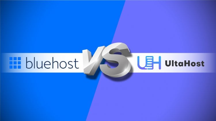 مقارنة بين BlueHost و UltaHost ، موفرو استضافة الويب