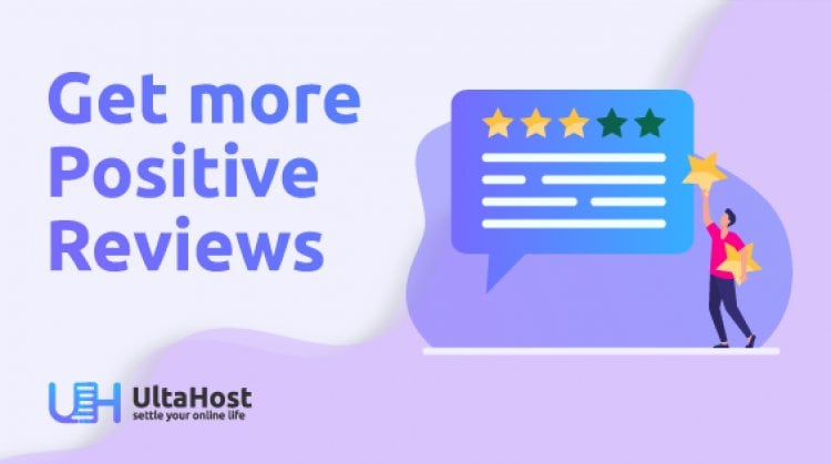 How to get more positive Google business reviews and improve your Google rankings?