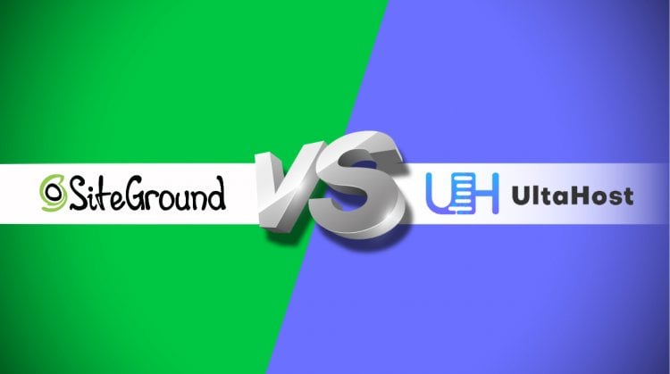 مقارنة بين UltaHost و SiteGround ، موفرو استضافة الويب