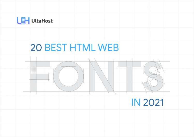 Best 20 HTML Web Fonts In 2022