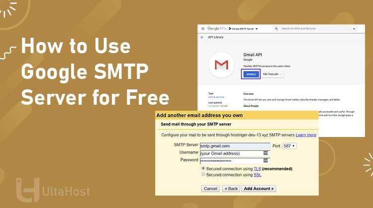 How to Use Google SMTP Server for Free! 