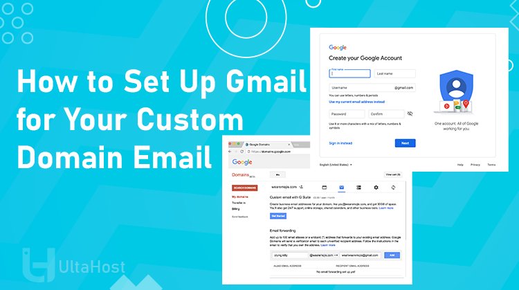 How to Set Up Gmail for Custom Domain Email 