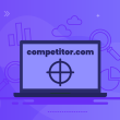 Tutorial on creating a competitor analysis for your digital marketing