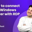 How to connect to a Windows server With RDP