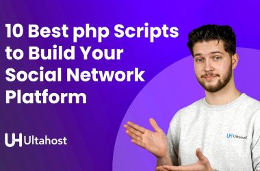 10 Best PHP Scripts To Build Your Social Network Platform