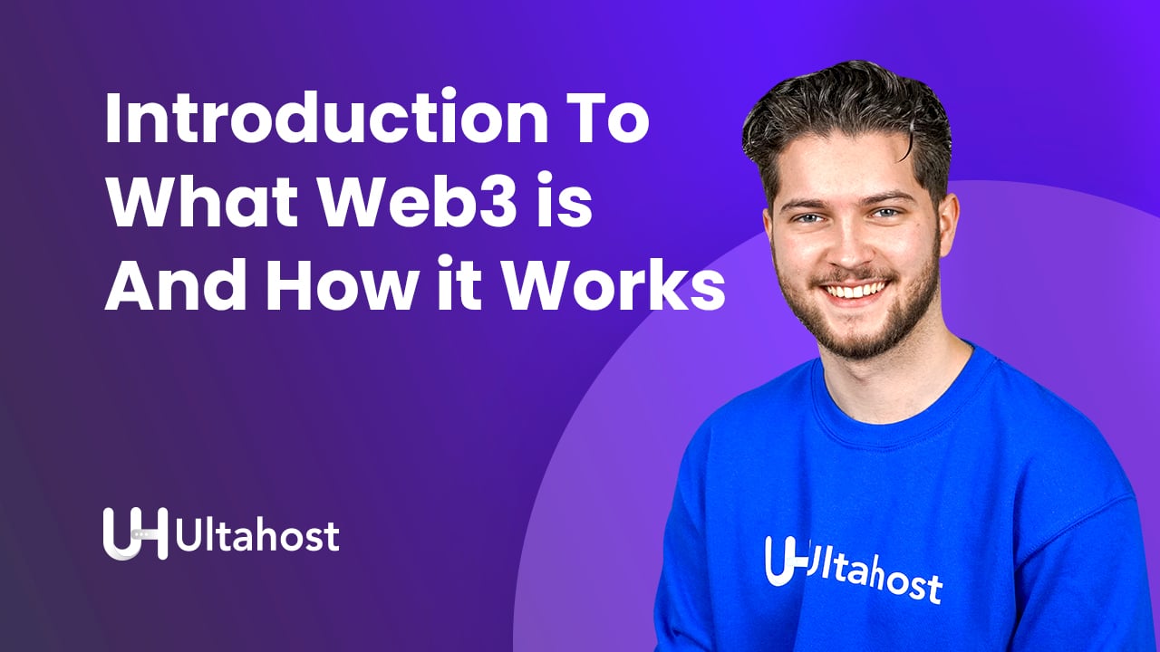 What Is Web3 And How It Works? | UltaHost Blog