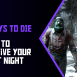 7 days to die surviving first night featured image