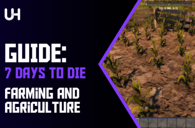 7 Days to Die Agricultura
