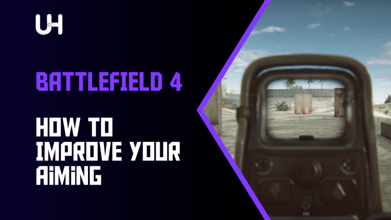 improve you aim bf4 featured image