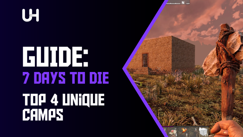 Master the Blood Moon Top 4 Unique Camps for 7D2D Players Cover
