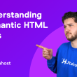 Understanding Semantic HTML Tags
