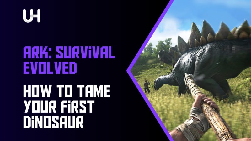 tame first dinosaur in ark survival