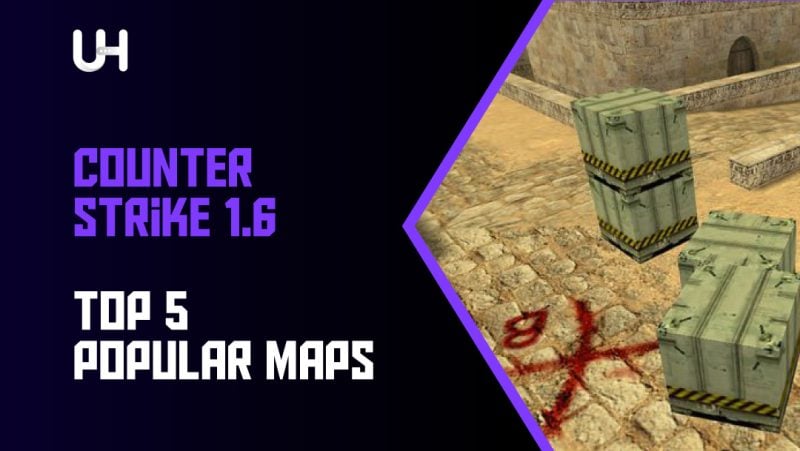 Counter Strike 1.6 Top 5 Maps