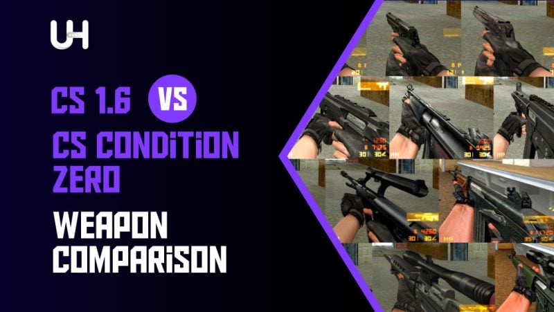 CS 1.6 Vs CS Condition Zero: Weapon Comparison