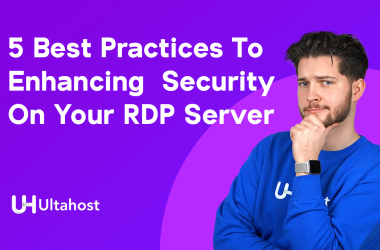 5 Best Practices To Enhancing Security On Your RDP Server
