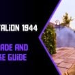 grenade and smokes guide in battalion 1944