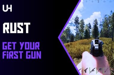 Get your First Gun in Rust Game