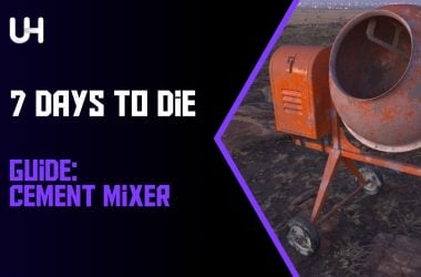 7 Days to Die Cement mixer guide