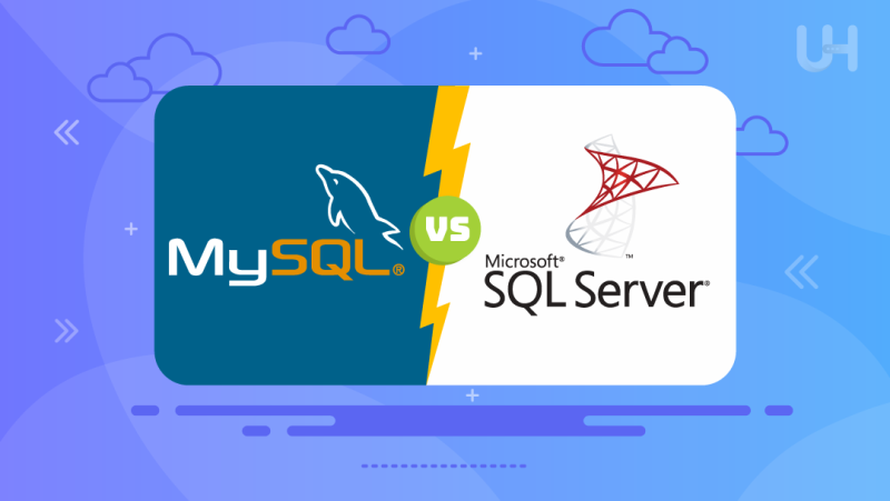 MySQL vs MSSQL - Which is Better? | UltaHost Blog
