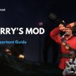 Garry's Mod Important Guide