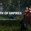 Myth of Empires – Ultimate Beginners Guide