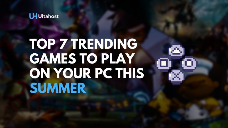Top 7 trending games