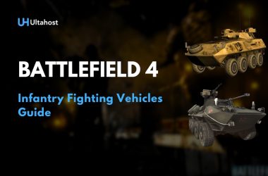 Battlefield 4 Infantry Fighting Vehicles Guide