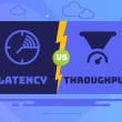 Latency vs Throughput