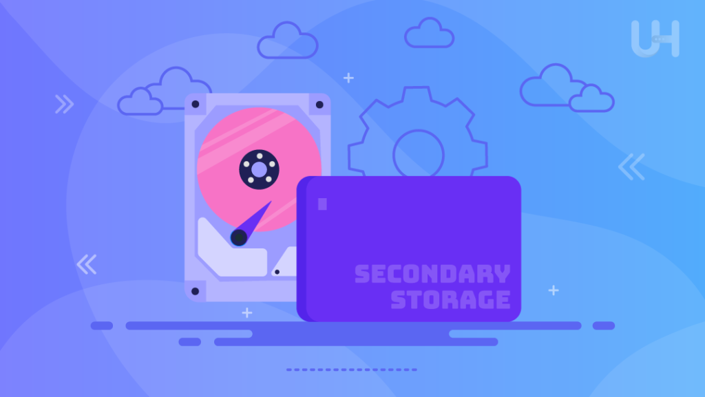 What is a Secondary Storage Device? UltaHost Blog