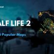 Top-5-Popular-Maps-in-Half-Life-2