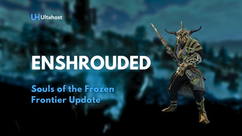 Enshrouded Souls of the Frozen Frontier Update