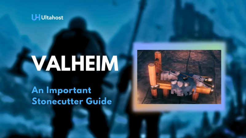Valheim stonecutter Guide