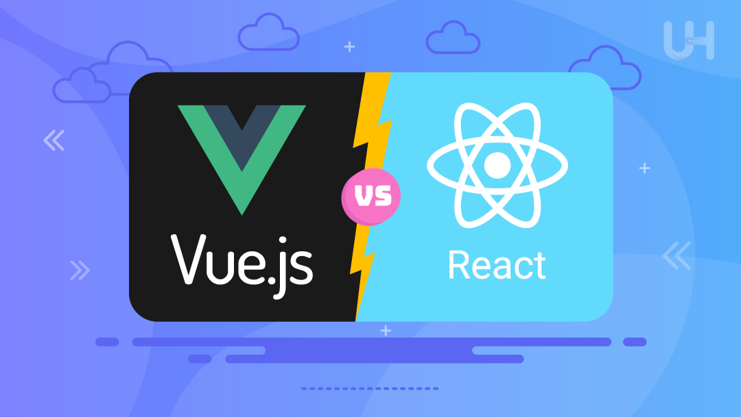Vue.js vs React: Which Framework to Choose for Your Project? | UltaHost ...
