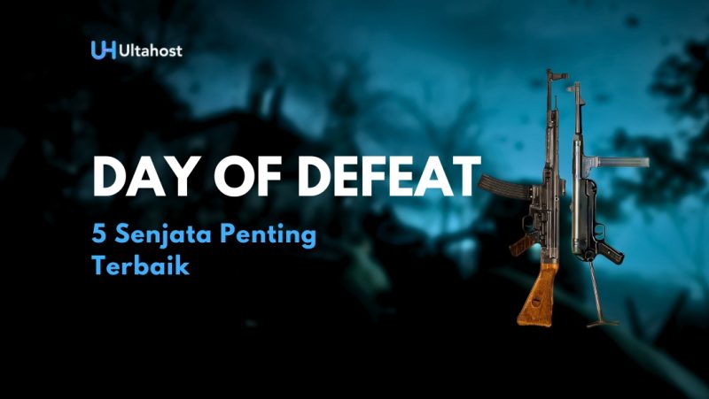 5 Senjata Penting dan Harus Digunakan di Game Day of Defeat: Source