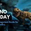 Dino-D-day-An-Important-Guide-for-Beginners