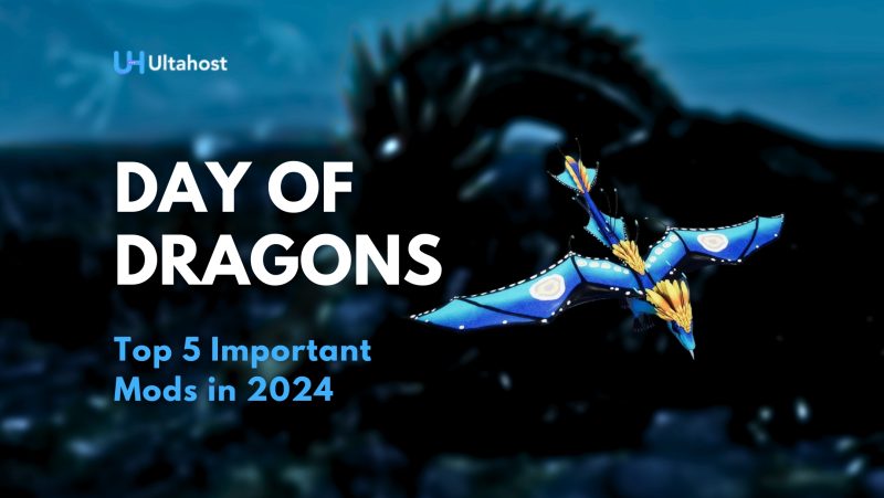 Day-of-Dragons-Top 5-Important-Mods-in-2024
