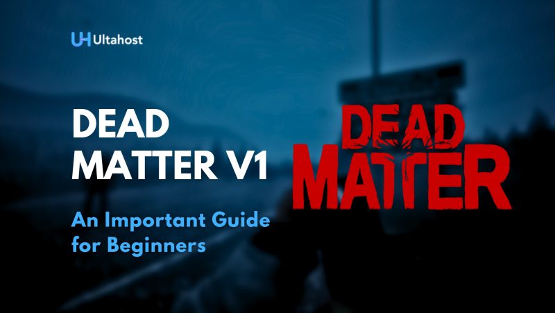 Dead-Matter-V1-An-Important-Guide-for-Beginners