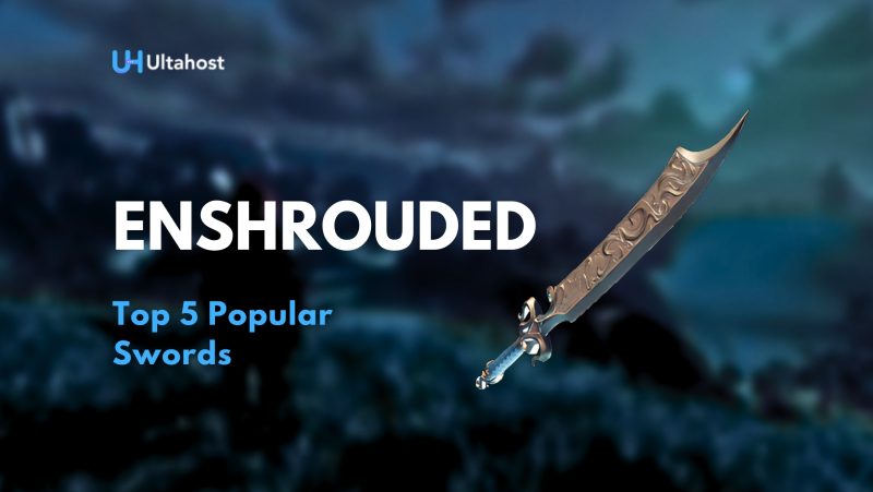 Enshrouded Top 5 Popular Swords