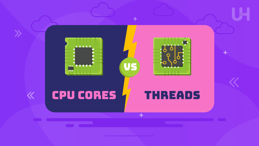 Cpu Core Vs Thread Everything You Need To Know Ultahost Blog 1364