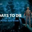 7 Days to Die - Light Armor Set Guide