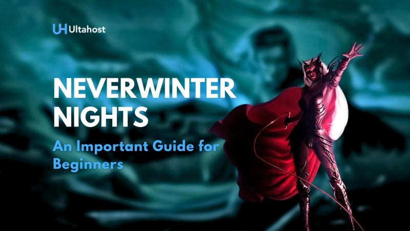 Neverwinter Nights An Important Guide for Beginners