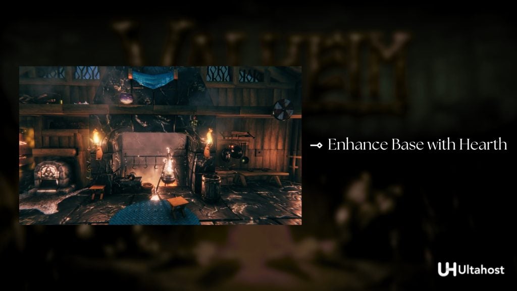 Enhancing base with Hearth