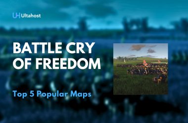 Top 5 Popular Maps in Battle Cry of Freedom