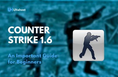 Counter Strike 1.6 An Important Guide for Beginners