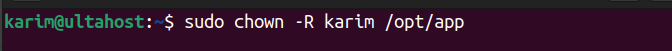 sudo chown -R karim /opt/app to recursively change ownership of /opt/app