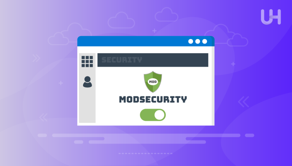 How to Enable ModSecurity in cPanel for Web Protection | Ultahost ...