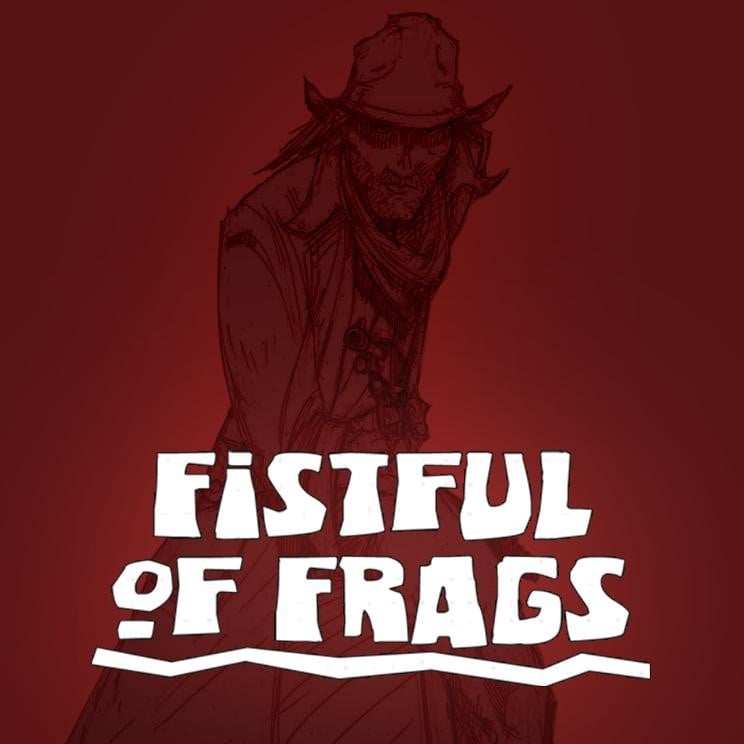 Fistful of Frags hosting