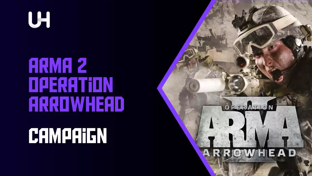 The Art of War: ARMA 2 Operation Arrowhead Campaign