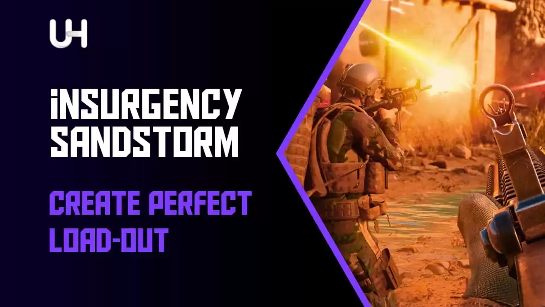 How to Create Your Perfect Loadout in Insurgency: Sandstorm