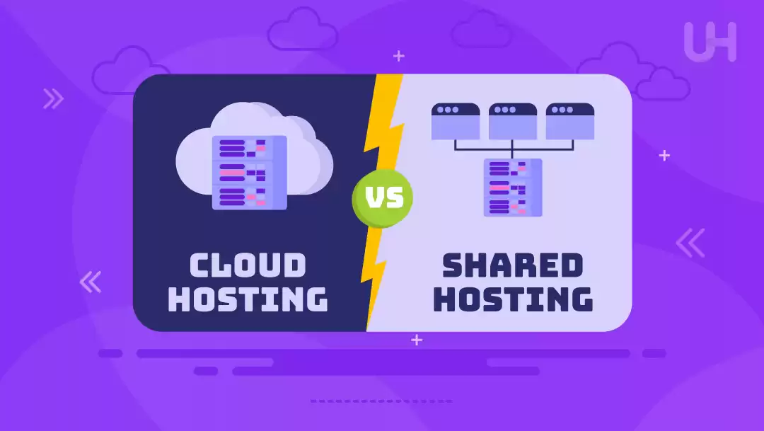 Cloud Hosting vs Shared Hosting: What Do You Need to Know